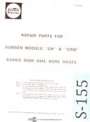 Sunnen Dial Bore gages, GR & GRM, Series 9000, Repair Parts Manual